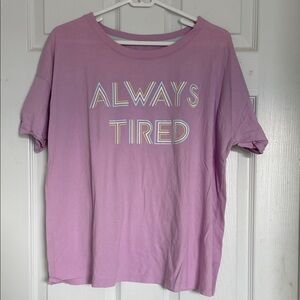 SO Pink 'Always Tired' Graphic Tee